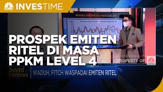 Kulik Prospek Kinerja Emiten Ritel di Masa PPKM Level 4