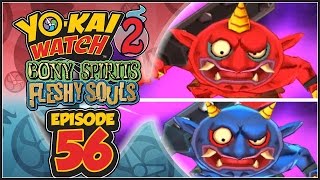 Yo-Kai Watch 2 Bony Spirits / Fleshy Souls - Episode 56 | Gargaros & Ogralus! [100% Walkthrough]