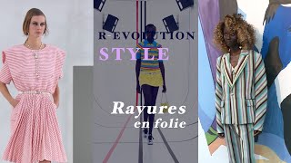 R-Evolution Style : Rayures en folie