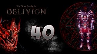 TES IV Oblivion #40 - Рыцари Колючки