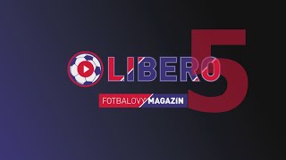 Magazín LIBERO, 5. díl