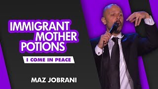 "Immigrant Mother Potions" | Maz Jobrani - I Come in Peace