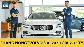 "Hàng nóng" Volvo S90 2020 GIẢM SỐC 550 triệu đồng - Phả hơi nóng Mẹc và Bim