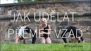 Jak udělat přemet dozadu | TrioGym