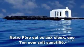 Notre Père (avec les paroles)