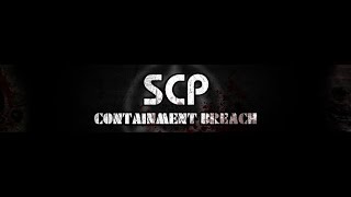 Run and Escape! | SCP - Containment Breach v1.3.8 Part 2