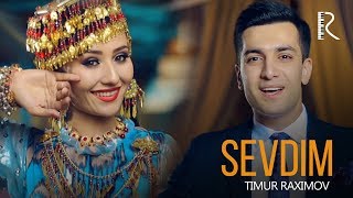 Timur Raximov - Sevdim | Тимур Рахимов - Севдим