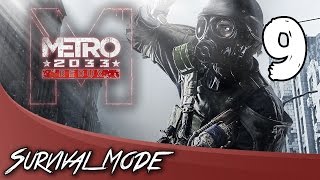 Metro 2033 Redux Ranger Hardcore: Between a Red and a Hard Place - Part 8 - Game Mode