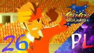 Inazuma Eleven Orion no kokuin #26 (Napisy PL) -Błyskotliwość General!