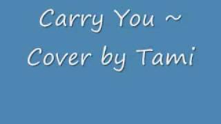 Amy Grant's Carry You ~ by Tami