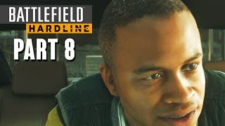 Battlefield Hardline Walkthrough Part 8 - Episode 6 (Single Player)