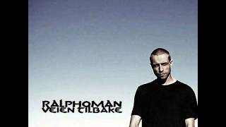 RalphomaN - Veien Tilbake (prod Ralphoman Beatz)