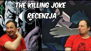 Batman: The Killing Joke - czyli dwa kompletnie różne filmy (recenzja)