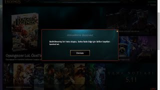League of Legends Güncelleme Başarısız Hatası Çözümü