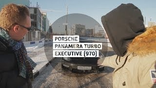 Porsche Panamera Turbo Executive (970) - Большой тест-драйв / Big Test Drive - Порше Панамера