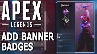 How to Add Icon Badges Under Level in Apex Legends