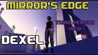 MIRROR'S EDGE от 3 ЛИЦА! [+ КАК СДЕЛАТЬ] (СПОЙЛЕРЫ)