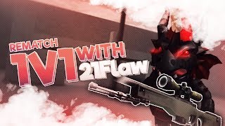 ROBLOX COUNTER BLOX 1V1 VS 21Flaw REMATCH