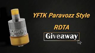 YFTK Paravozz Style RDTA Giveaway