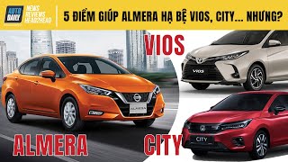 5 điểm giúp Nissan Almera 2021 "hạ bệ" Vios, City, Accent, nhưng vẫn còn vài điểm trở ngại