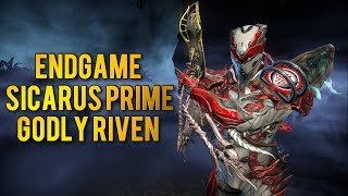 Warframe: ENDGAME SICARUS PRIME | GODLY RIVEN