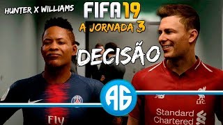 FIFA 19 MODO HISTÓRIA #4 SÃO DUAS DECISÕES...ALEX HUNTER X DANNY WILLIAMS (Português-BR) A JORNADA 3
