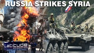 Russia Attacks ISIS or Syria - An Islamic State? : LATITUDE