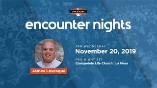 Night 957 | James Levesque | Nov. 20, 2019