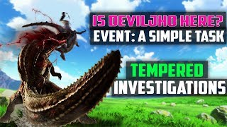 ❌ Is Deviljho Here? A Simple Task | Easy Tempered Monster Investigations! Monster hunter World