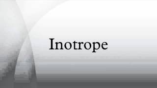 Inotrope
