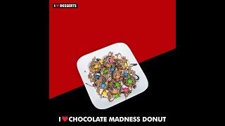 Yummilicious Chocolate Madness Donut | I love Desserts | Jalandhar | 2019 |