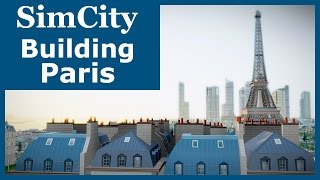 SimCity (2013) - Building Paris | SimValera