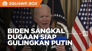 Biden Sangkal Dugaan Siap Gulingkan Putin