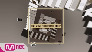[2016 MAMA] Best Vocal Performance Group Nominees