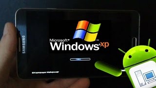 how to instal window xp in android phone