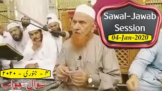 04 January 2020 | Sawal - Jawab | Question & Answer | Maulana Makki AL Hijazi | Islamic Views |