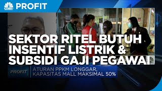 Aprindo: Sektor Ritel Butuh Insentif Listrik & Subsidi Gaji Pegawai