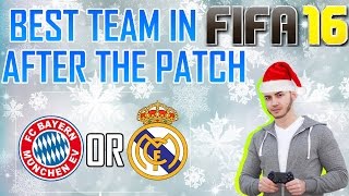 FIFA 16 BEST TEAM AFTER THE PATCH