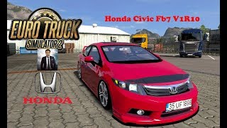 ETS2 Honda Civic Fb7 V1R10 Araba Yaması (1.35.x)