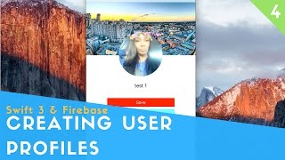 Swift 3 & Firebase | Create User Profiles - Part 4: Image Picker