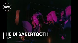 Heidi Sabertooth Boiler Room New York DJ Set