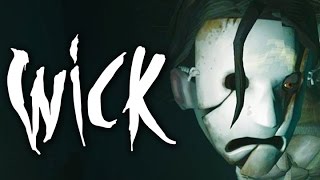 RUN BEFORE THEY TICKLE YOU!!! WICK GAMEPLAY