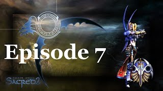 Lets Play Sacred 2 - Episode 7