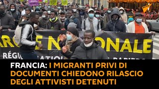 #Francia: i #migranti privi di documenti chiedono il rilascio degli attivisti detenuti