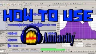 How To Use Audacity