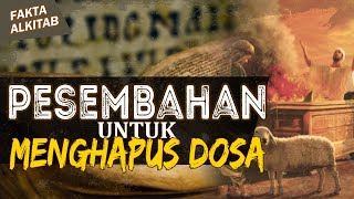 #FaktaAlkitab | PERSEMBAHAN UNTUK PENGHAPUS DOSA?