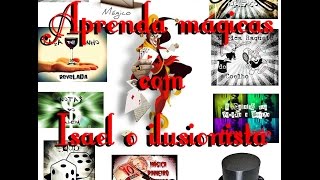 Aprenda Mágicas com Isael o ilusionista
