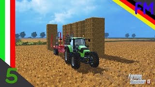 [FS2015] NG E5 | Ok.....124 balle di paglia le abbiamo sistemate