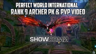 Perfect World International | Showdown [R9 Archer PvP & PK]