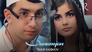 Timur Raximov - Sanamjon | Тимур Рахимов - Санамжон